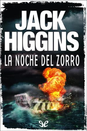 [Dougal Munro and Jack Carter 01] • La Noche Del Zorro